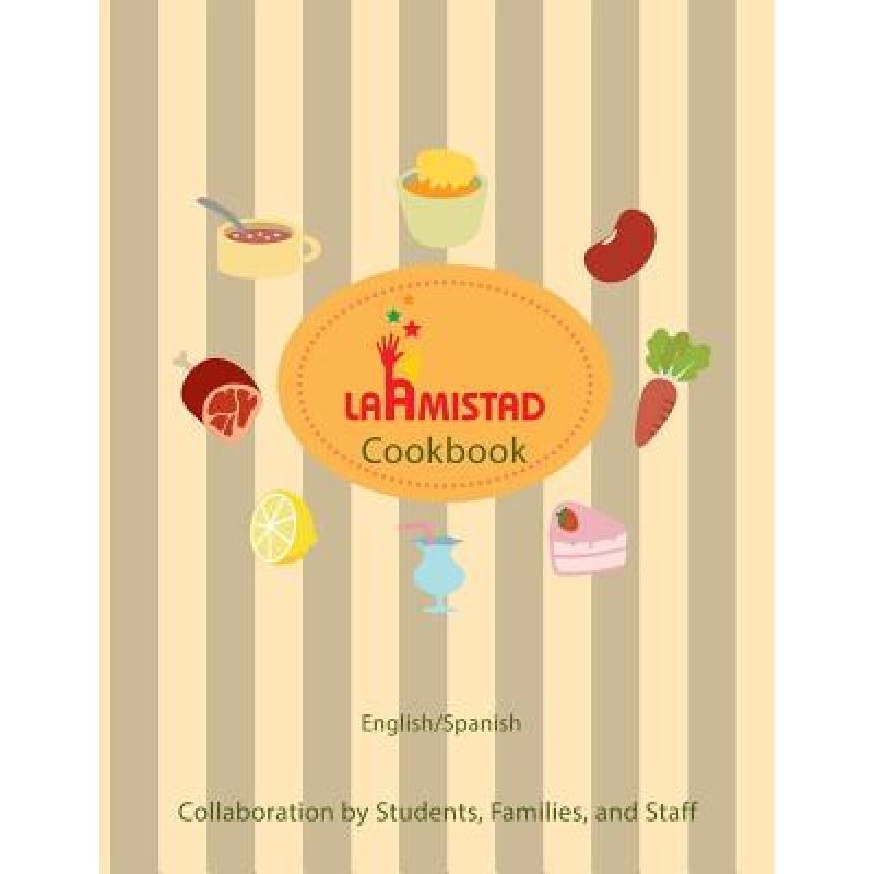 预订 LaAmistad Cookbook