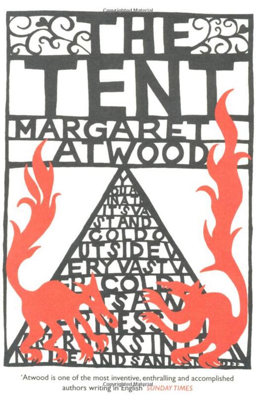 帐篷 英文原版 The Tent/Margaret Atwood