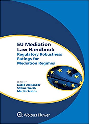 eu mediation law handbook: regulatory robustness