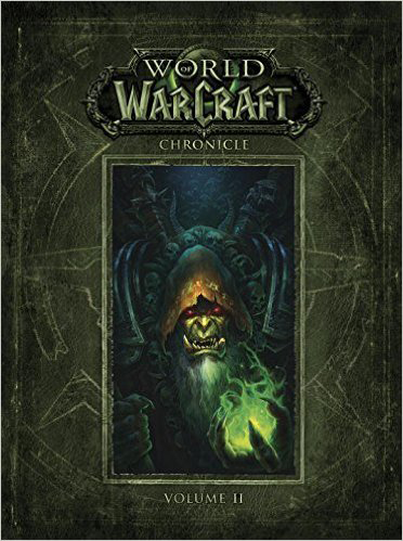 《World of Warcraft Chronicle Volume 2 魔兽世界编年史·第二卷》（精装）
