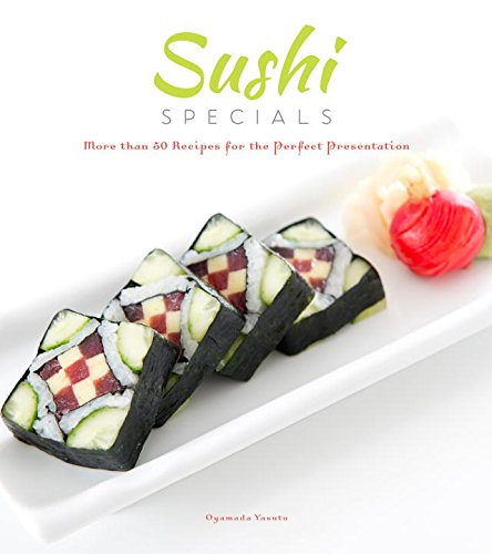 【预订】sushi specials: more than 50 recipes for