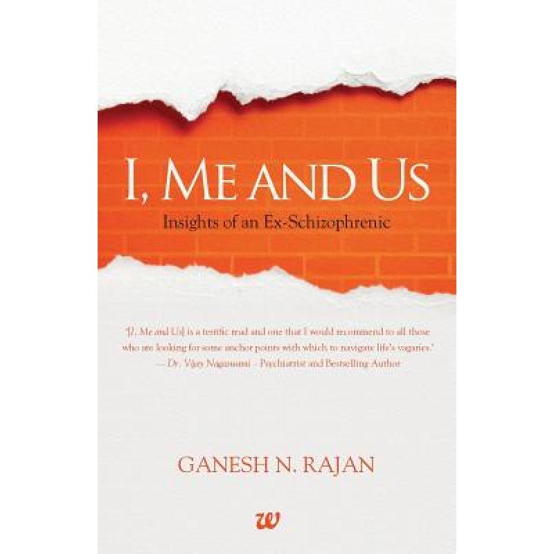 【4周达】i me and us: insights of an ex-schizophrenic