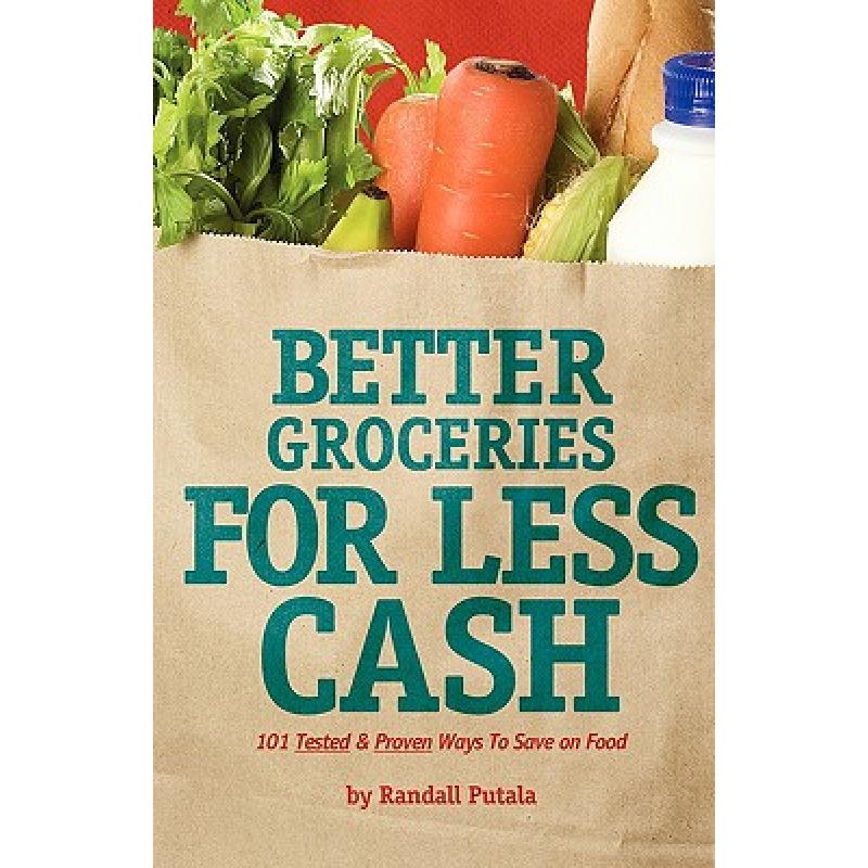 预订 Better Groceries for Less Cash