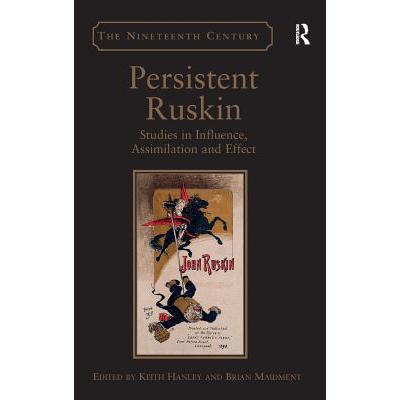 预订 persistent ruskin : studies in influence, as.