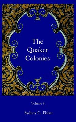 【预订】the quaker colonies