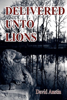 【预订】delivered unto lions
