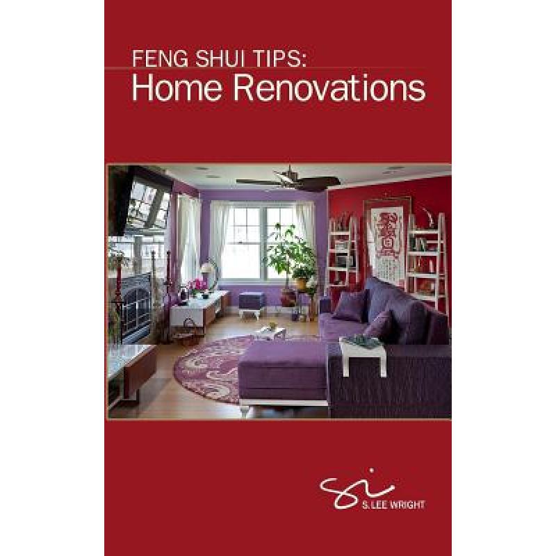 预订 Feng Shui Tips: Home Renovations