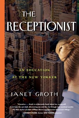 【预订】the receptionist: an education at th
