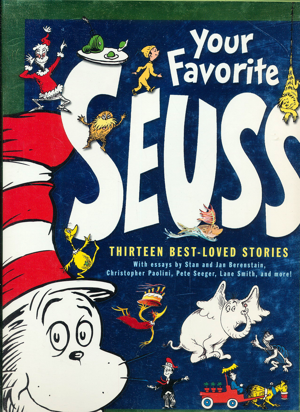 your favorite seuss: a bakers dozen by the one and only dr.