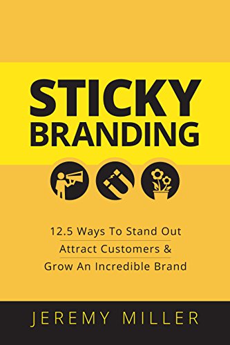 【预订】sticky branding: 12.5 principles to