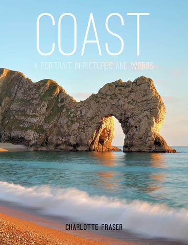 Coast: A Portrait In Pictures And Words