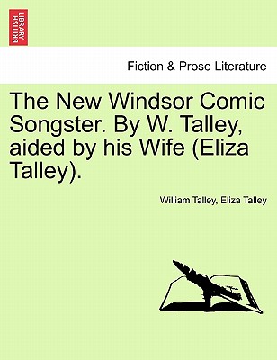 【预订】the new windsor comic songster. by w.