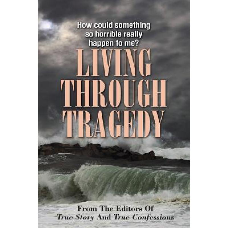 预订 Living Through Tragedy