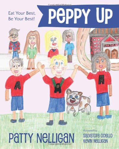Peppy Up: Eat Your Best, Be Your
