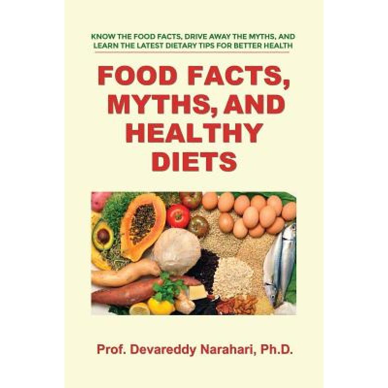 预订 food facts, myths, and healthy diets