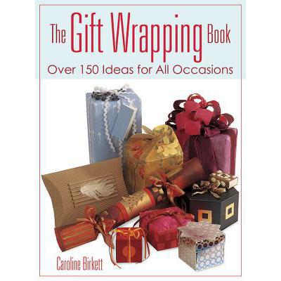 预订 the gift wrapping book: over 150 ideas for a.