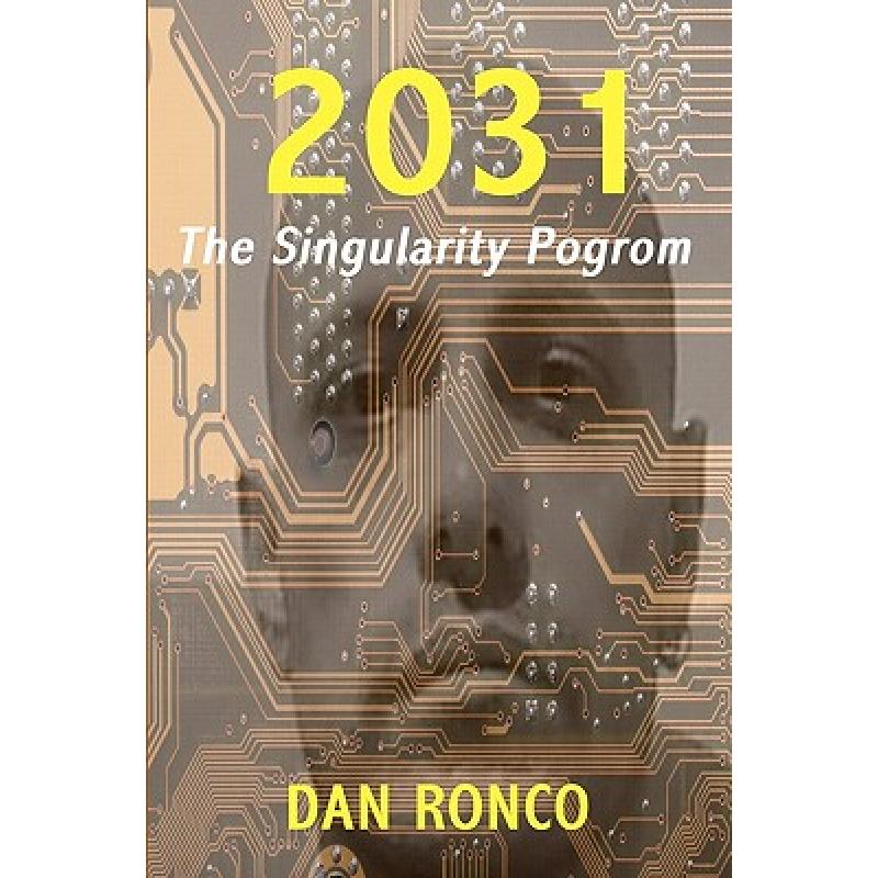 预订 2031 the singularity pogrom