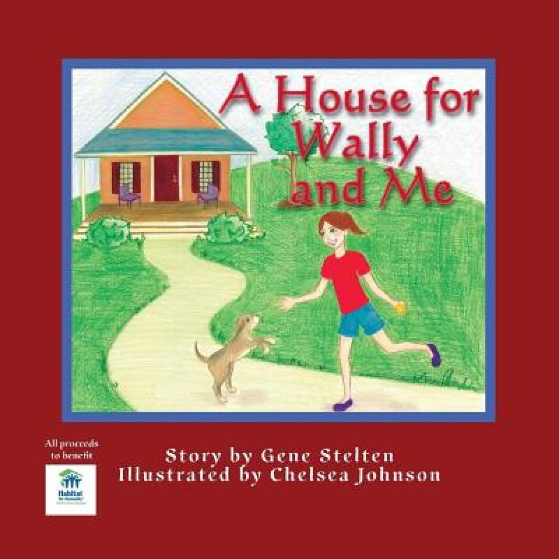 预订 A House for Wally and Me