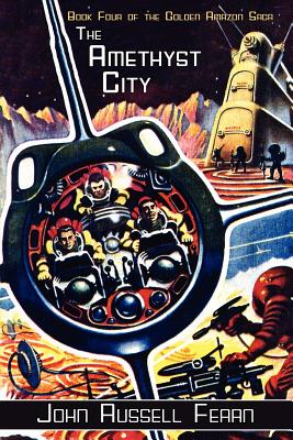 The Amethyst City: The Golden Amazon