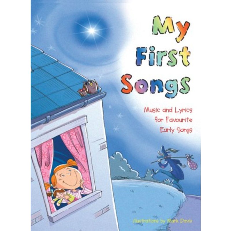 My First Songs Music and Lyrics for Favourit