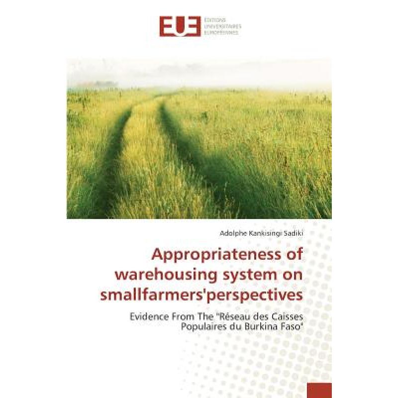 appropriateness,finalise 预订 appropriateness of warehousing system on sma.