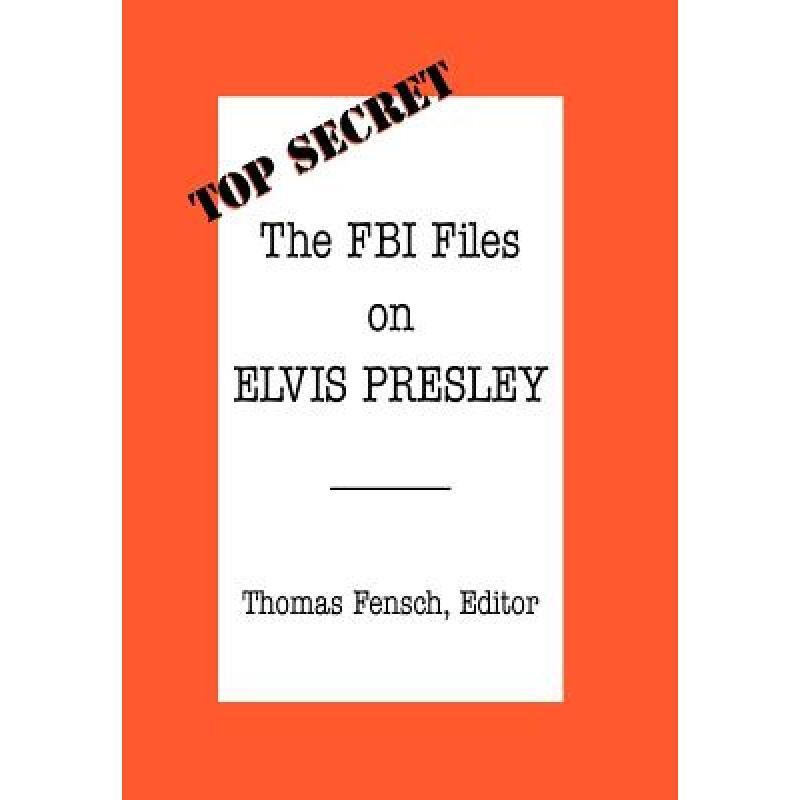 预订 The FBI Files on Elvis Presley