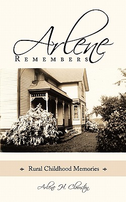 【预订】arlene remembers: rural childhood