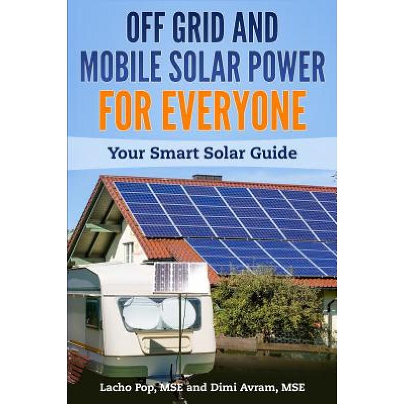 预订 off grid and mobile solar power for everyone