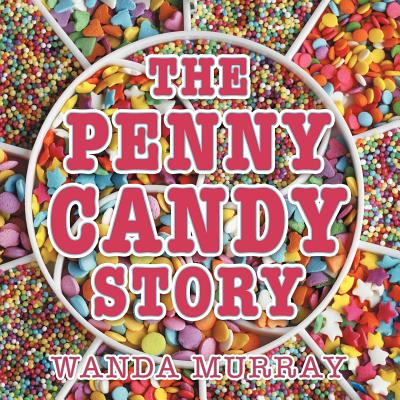 【预订】the penny candy story