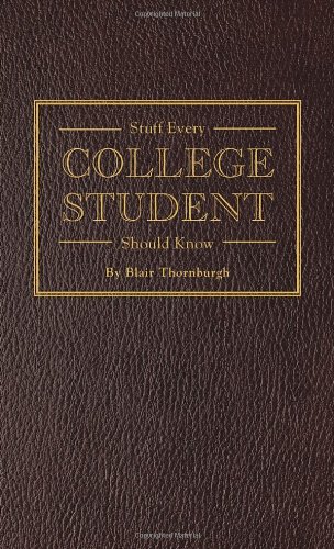 Stuff Every College Student Should