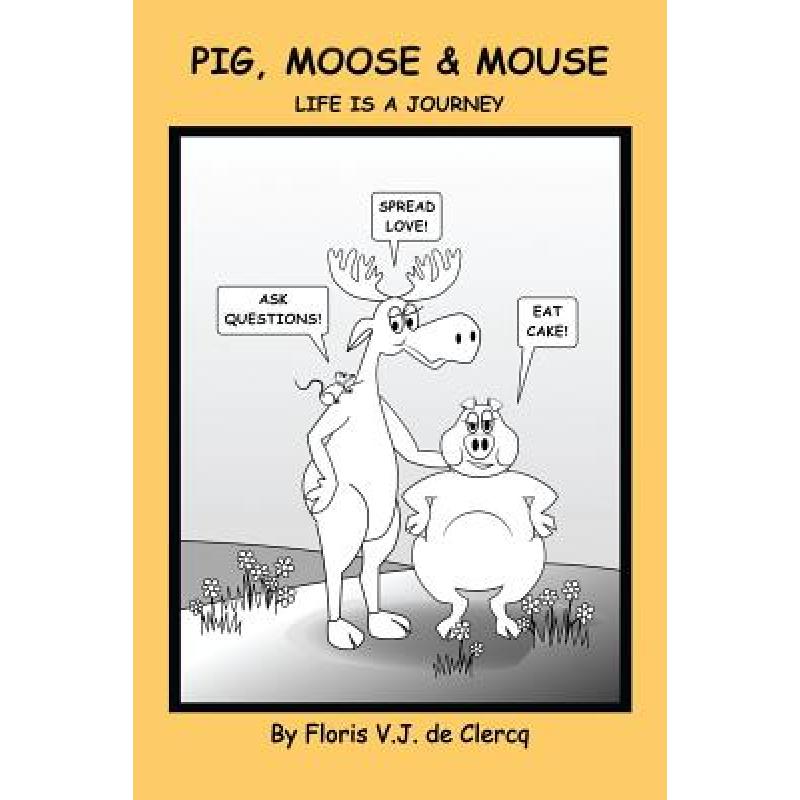 预订 Pig, Moose & Mouse
