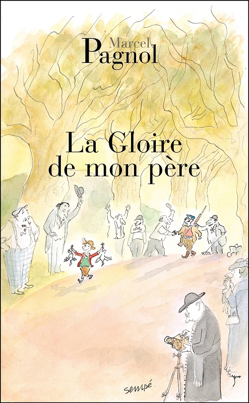 【法国法文版】父亲的荣耀 法文原版 La gloire de mon pere