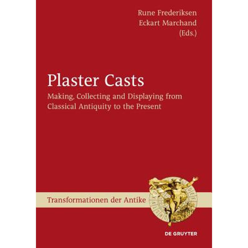 预订 plaster casts: making, collecting and displa.