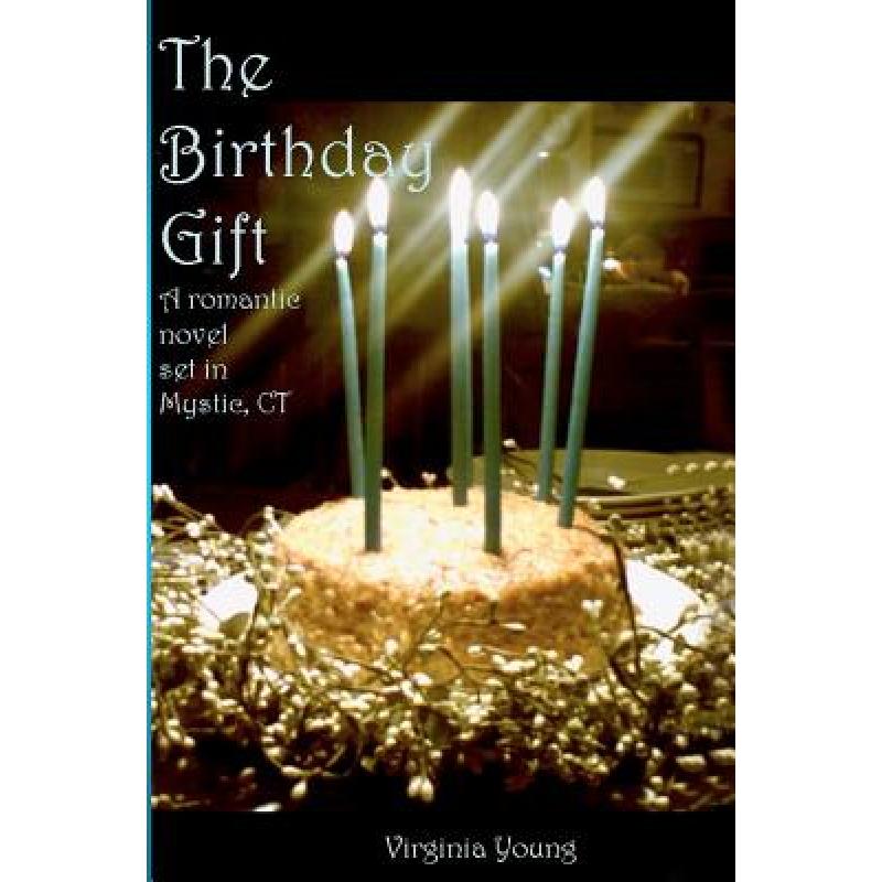预订 the birthday gift: a romance set in mystic, ct
