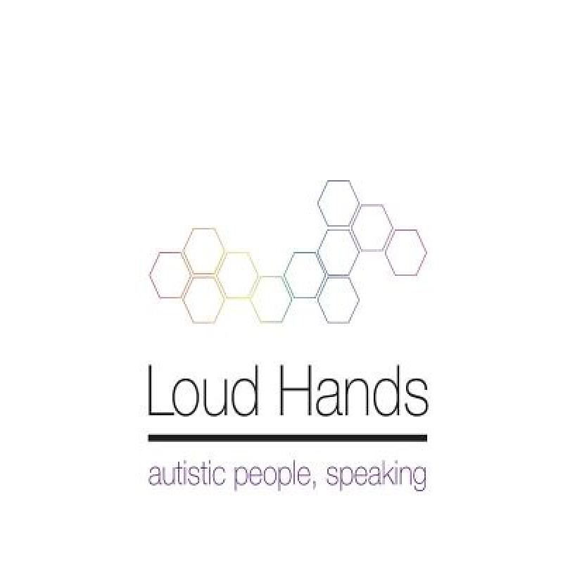 预订 Loud Hands: Autistic People, Speaking