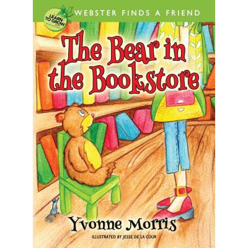 预订 the bear in the bookstore: webster finds a f.