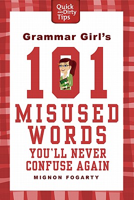 【现货】语法女王101个误用Grammar Girl’s 101 Misused Words You’ll
