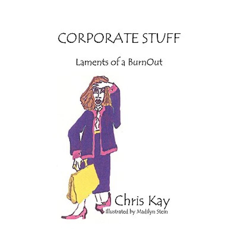 预订 Corporate Stuff: Laments of a Burnout
