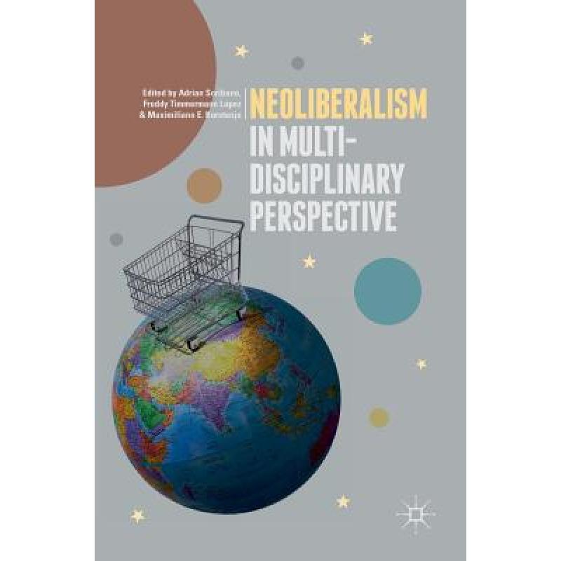 neoliberalism,arbitrage 预订 neoliberalism in multi-disciplinary perspective