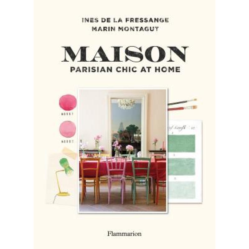 预订 Maison: Parisian Chic at Home