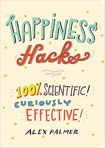 happiness hacks