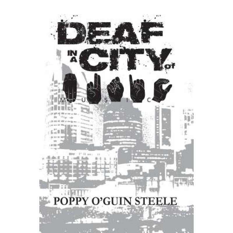 预订 Deaf in a City of Music