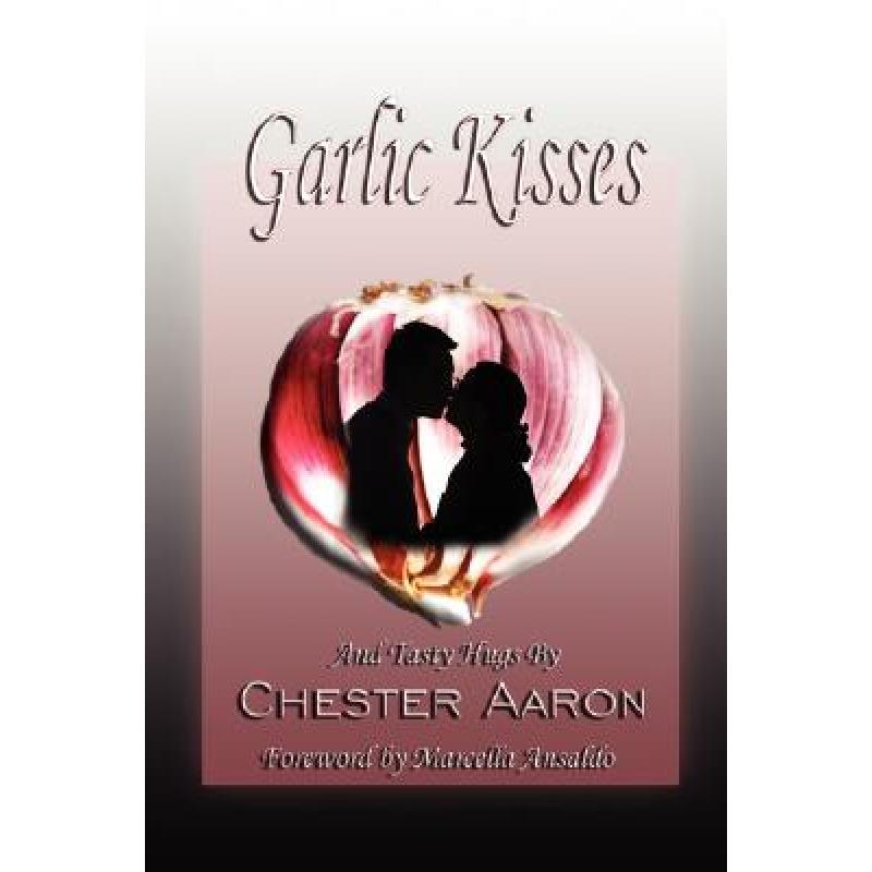 预订 Garlic Kisses and Tasty Hugs
