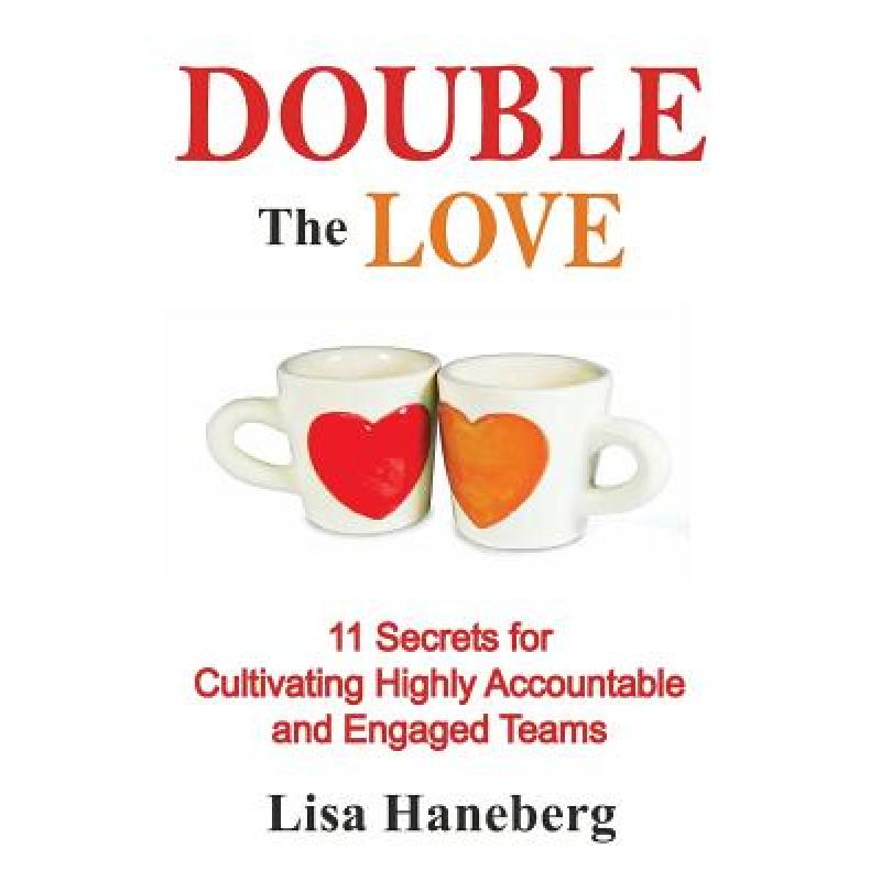 预订 double the love: 11 secrets for cultivating