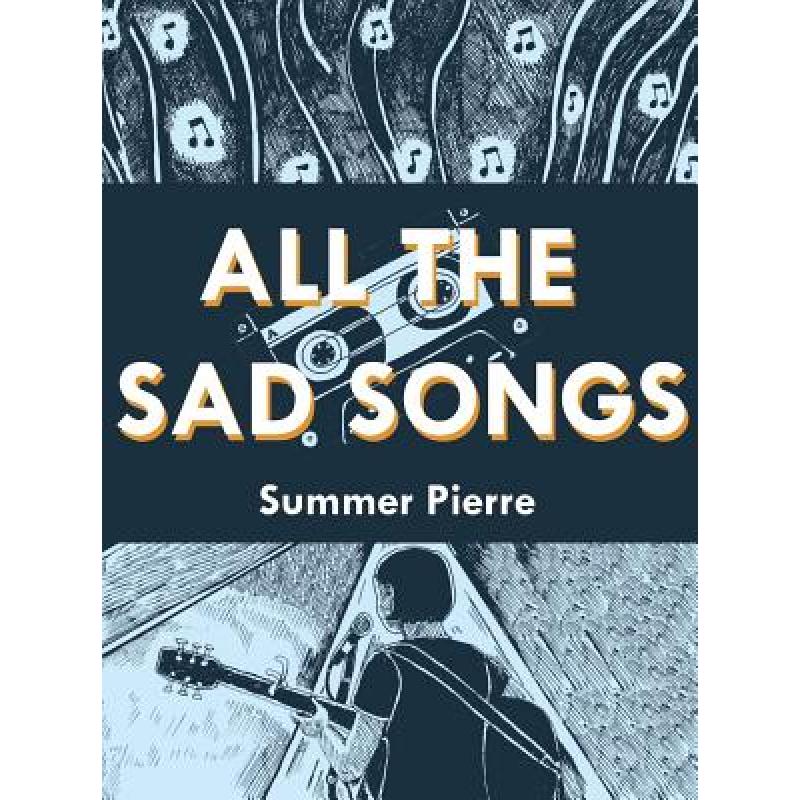 预订 All the Sad Songs