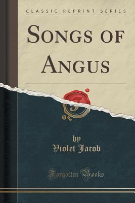 【预订】songs of angus(classic reprint)