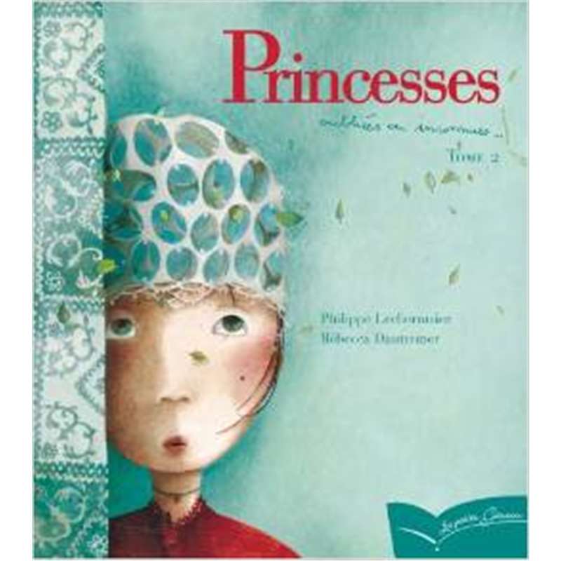 法文书 Princesses Oubliees Ou Inconnues - Tome