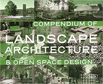 Compendium of Landscape Architecture: & Open Spa