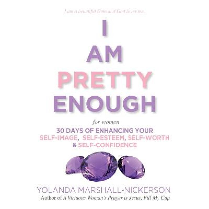 预订 I Am Pretty Enough (for women)