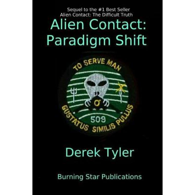 【4周达】alien contact: : paradigm shift